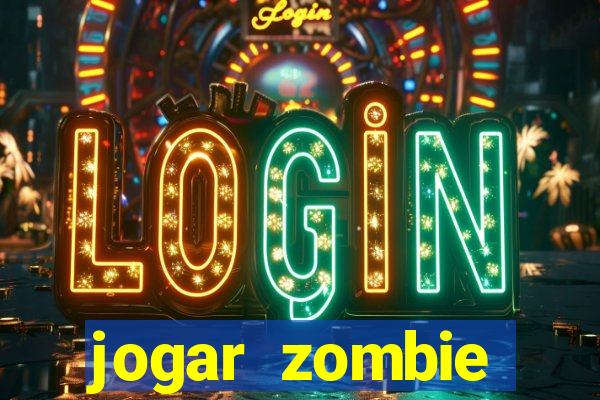 jogar zombie outbreak demo